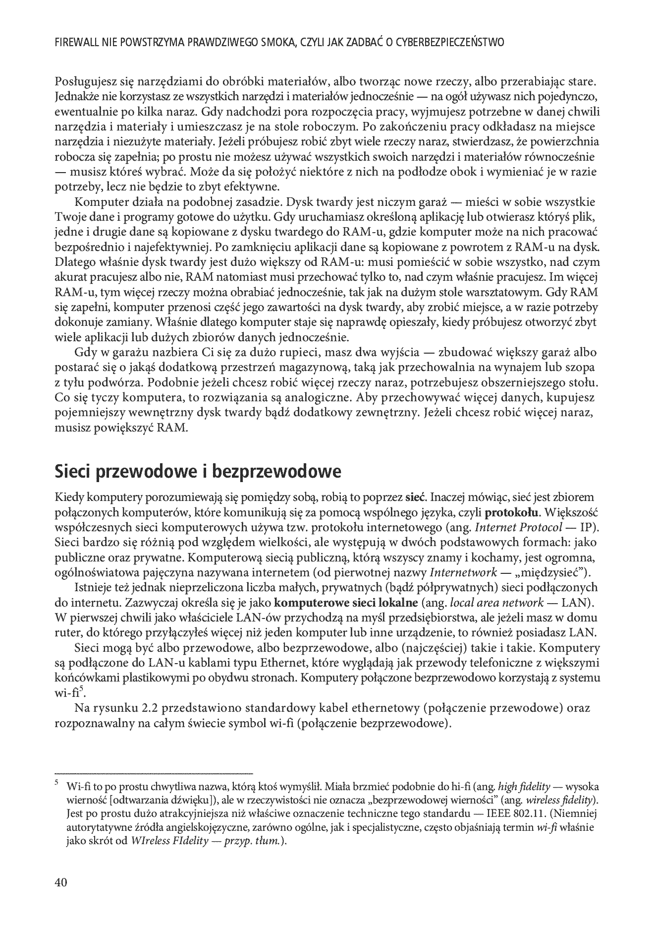 Fragment „Firewall nie powstrzyma prawdziwego smoka, czyli jak zadbać o cyberbezpieczeństwo. Przewodnik dla niefachowców. Wydanie III” — strona 18 z 30