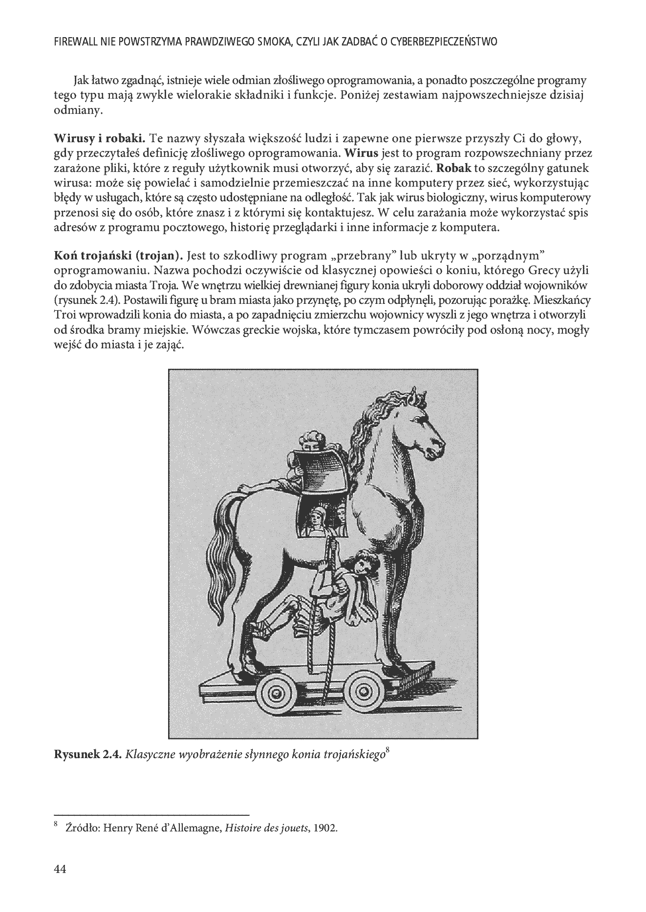 Fragment „Firewall nie powstrzyma prawdziwego smoka, czyli jak zadbać o cyberbezpieczeństwo. Przewodnik dla niefachowców. Wydanie III” — strona 22 z 30