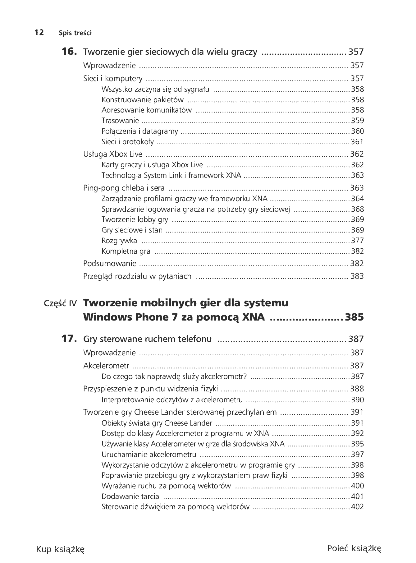 Fragment „Microsoft XNA Game Studio 4.0. Projektuj i buduj własne gry dla konsoli Xbox 360, urządzeń z systemem Windows Phone 7 i własnego PC” — strona 10 z 30
