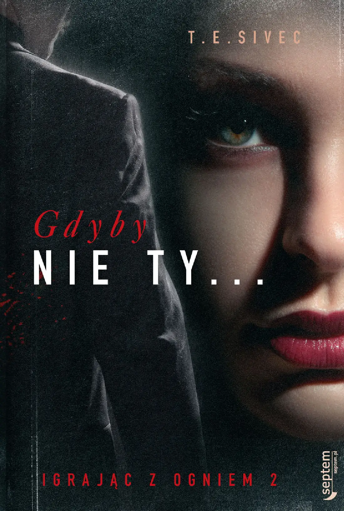 Fragment „Gdyby nie Ty... Igrając z ogniem 2” — strona 1 z 18