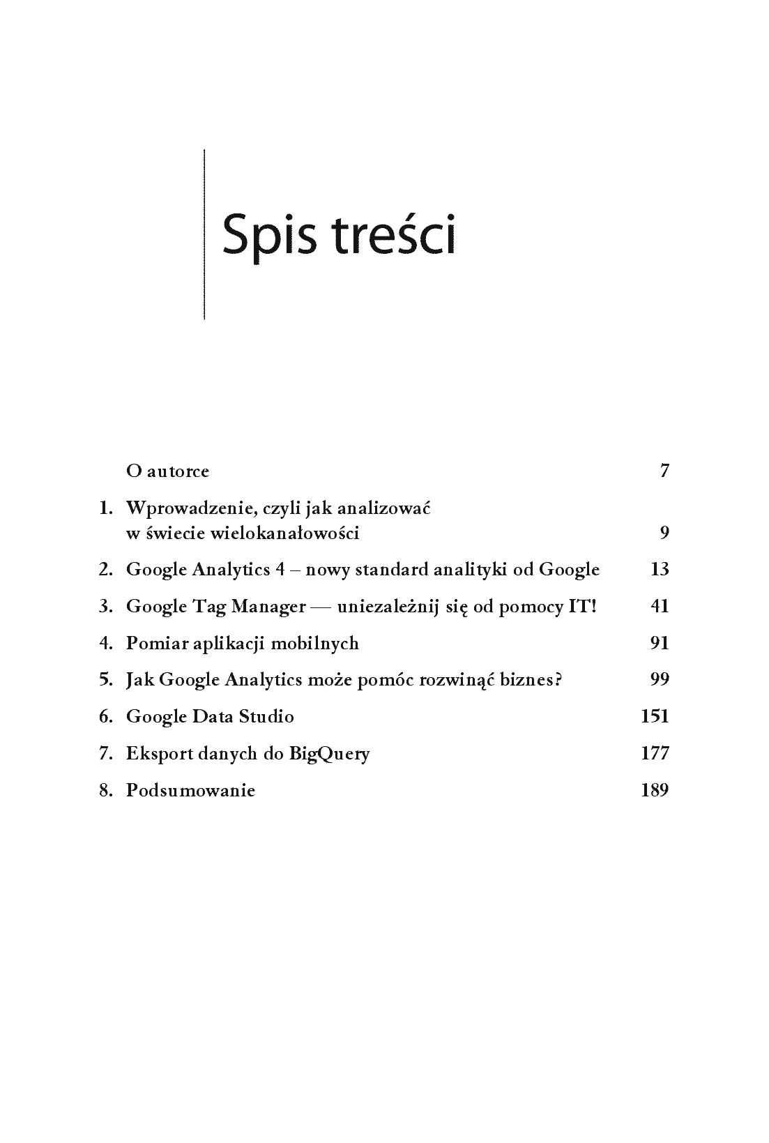 Fragment „Google Analytics w biznesie. Poradnik dla zaawansowanych. Wydanie II” — strona 3 z 14