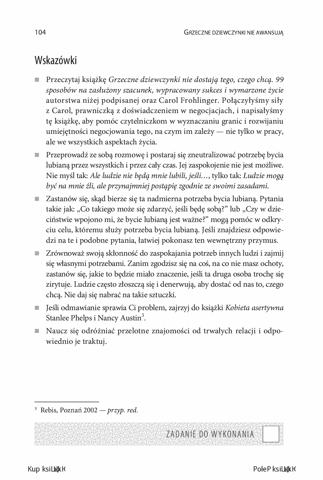Fragment „Grzeczne dziewczynki nie awansują. 133 błędy popełniane przez kobiety, które nieświadomie niszczą własną karierę. Wydanie III” — strona 26 z 30