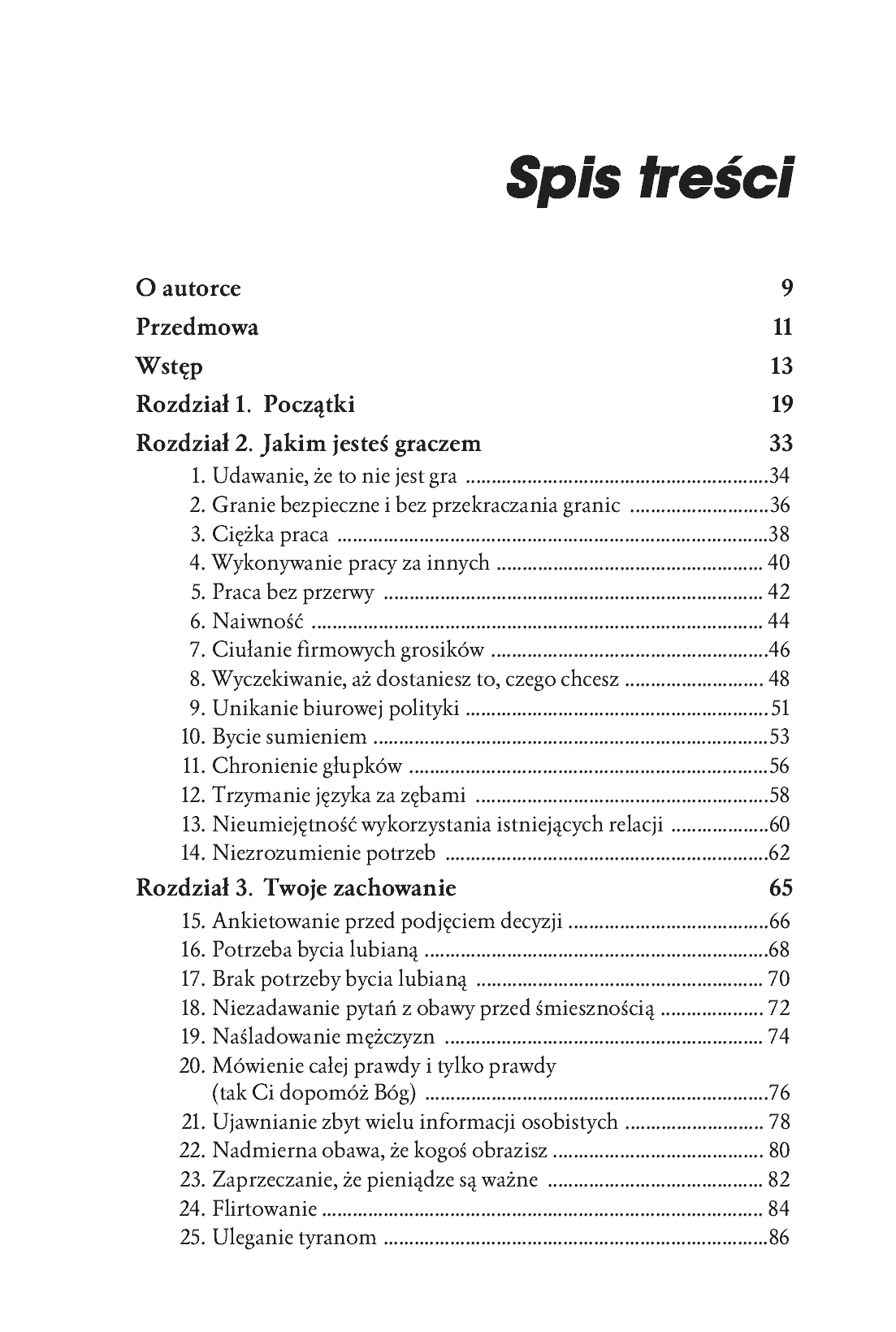 Fragment „Grzeczne dziewczynki nie awansują. 101 błędów popełnianych przez kobiety, które nieświadomie niszczą własną karierę. Wydanie II” — strona 2 z 28