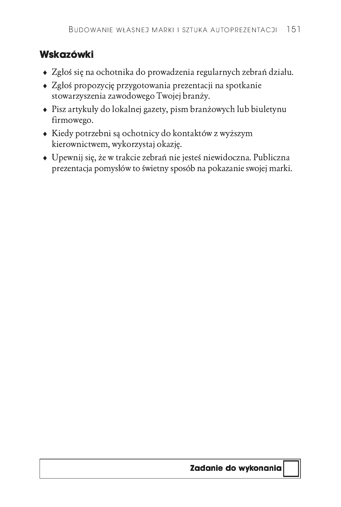 Fragment „Grzeczne dziewczynki nie awansują. 101 błędów popełnianych przez kobiety, które nieświadomie niszczą własną karierę. Wydanie II” — strona 28 z 28