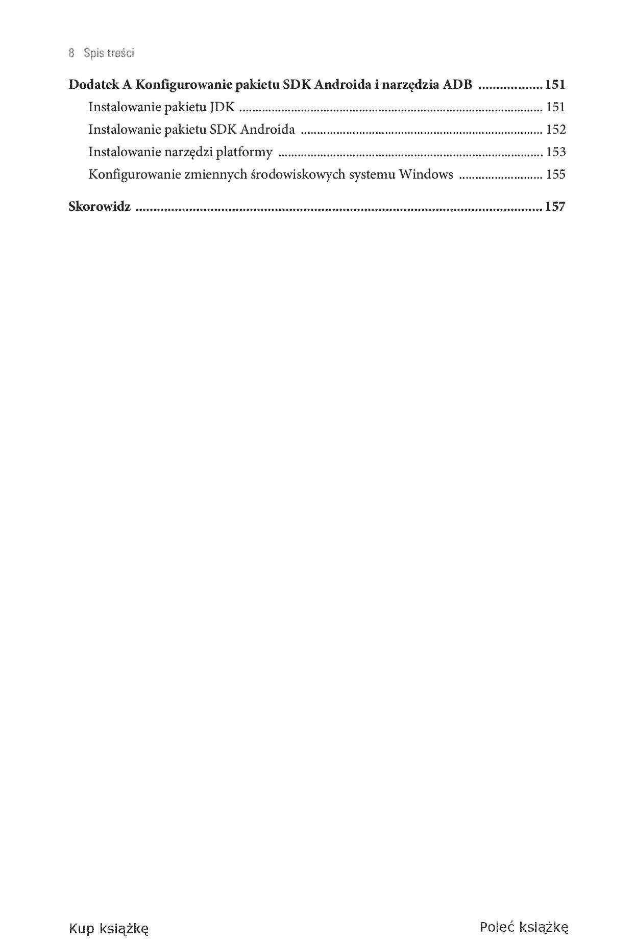 Fragment „Hakowanie Androida. Kompletny przewodnik XDA Developers po rootowaniu, ROM-ach i kompozycjach” — strona 8 z 28