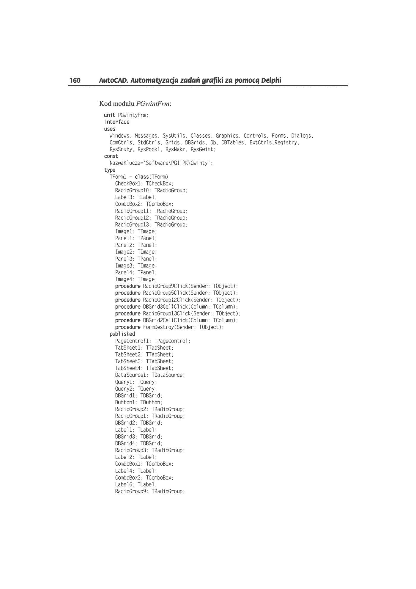Fragment „AutoCAD. Automatyzacja zadań grafiki za pomocą Delphi” — strona 25 z 44