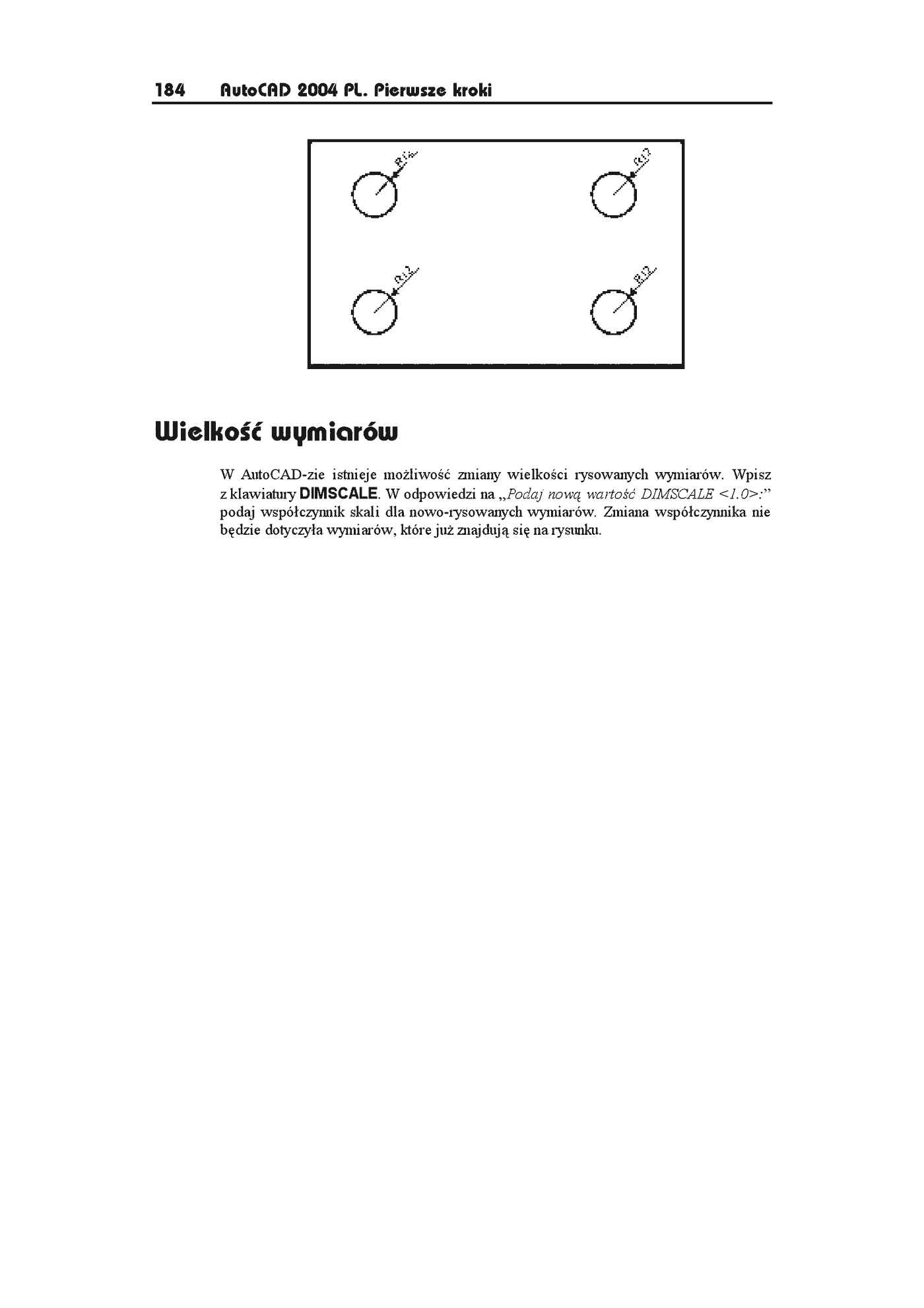 Fragment „AutoCAD 2004 PL. Pierwsze kroki” — strona 15 z 16