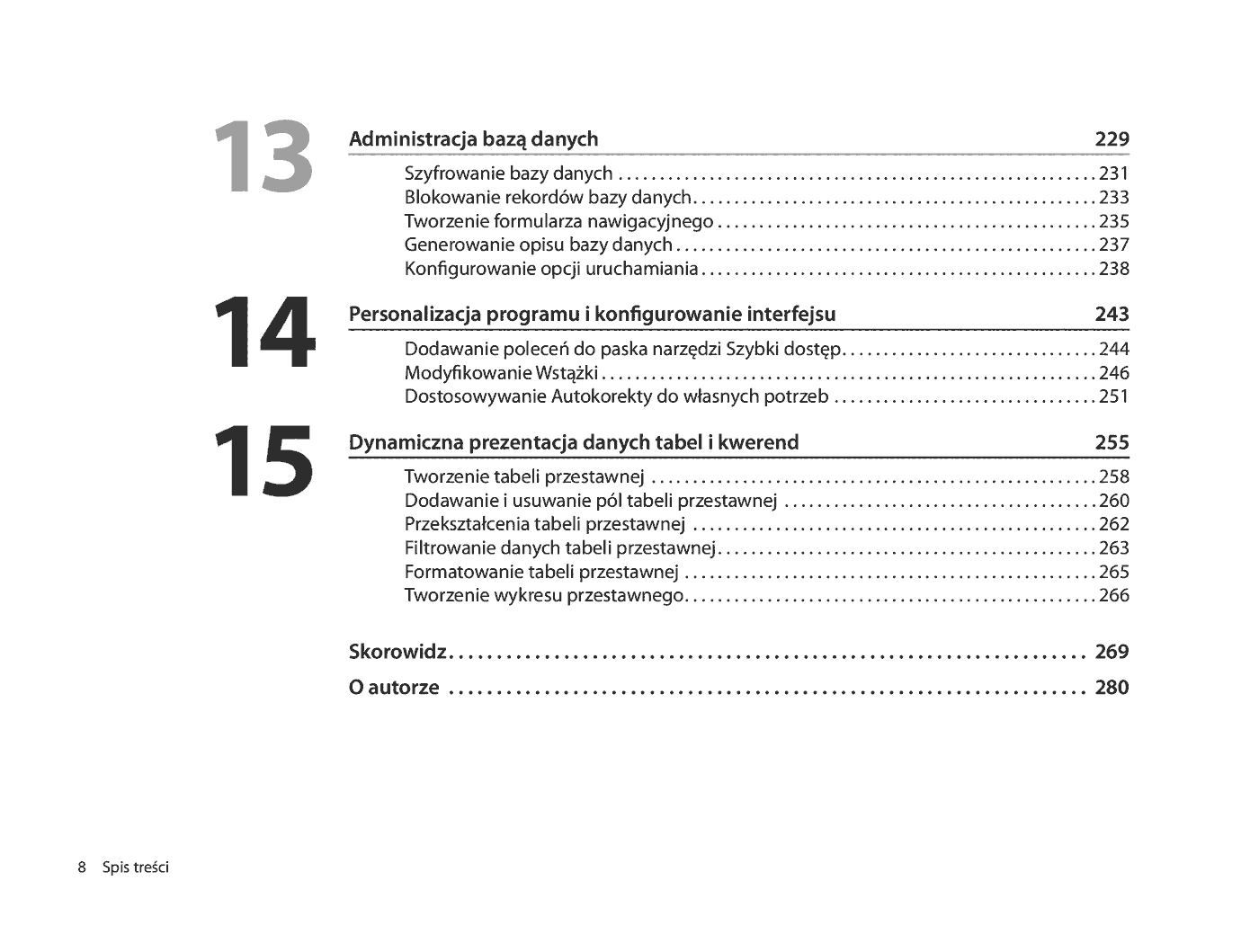 Fragment „Microsoft Access 2010 PL. Praktyczne podejście” — strona 8 z 31