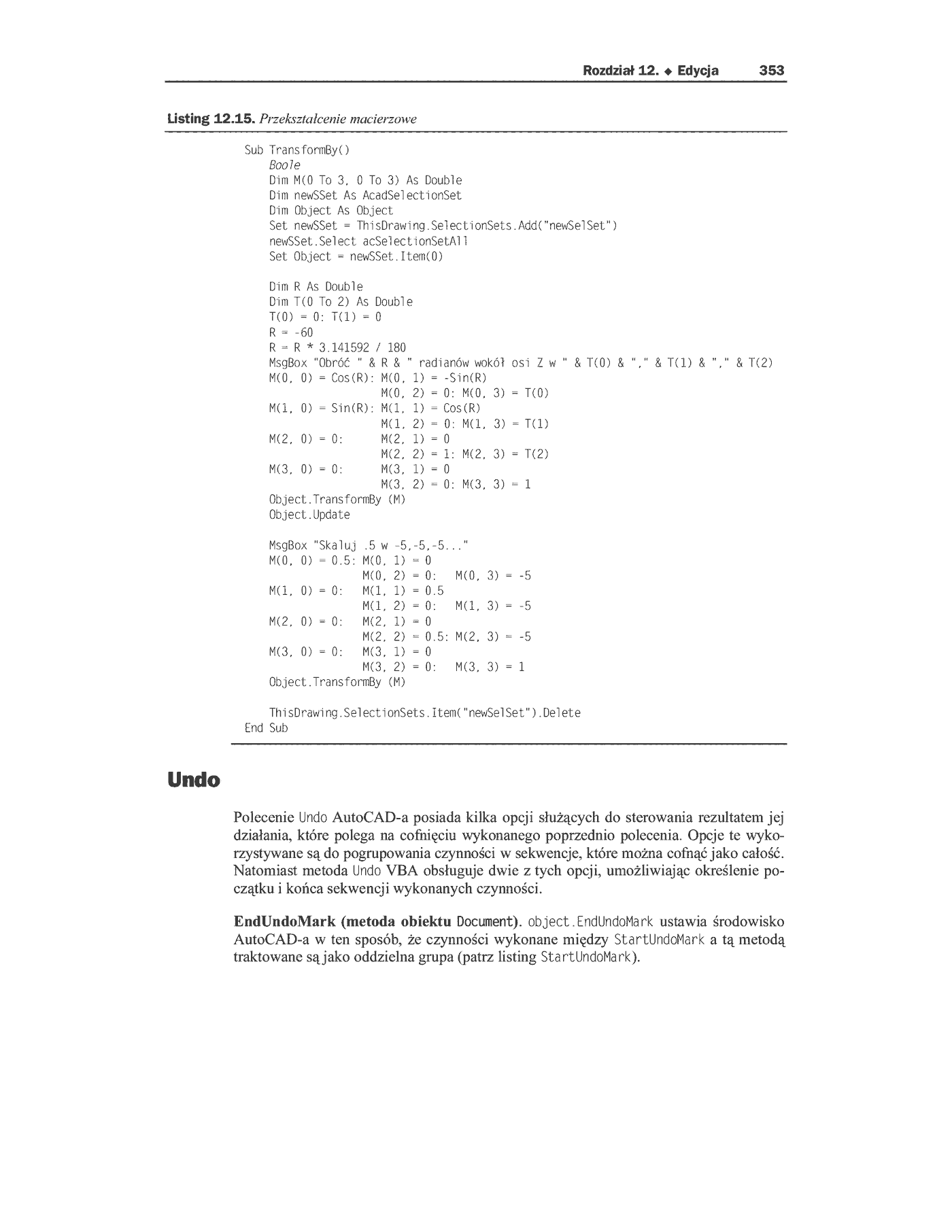 Fragment „AutoCAD 2002 i 2004. Tworzenie makr w VBA” — strona 24 z 33