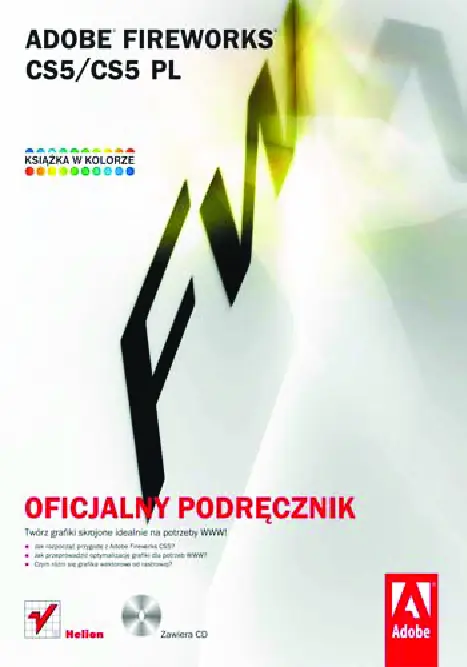 Fragment „Adobe Fireworks CS5/CS5 PL. Oficjalny podręcznik” — strona 1 z 33