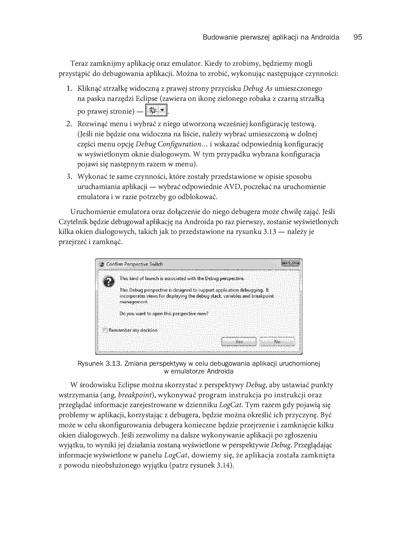 Fragment „Android. Programowanie aplikacji na urządzenia przenośne. Wydanie II” — strona 39 z 68