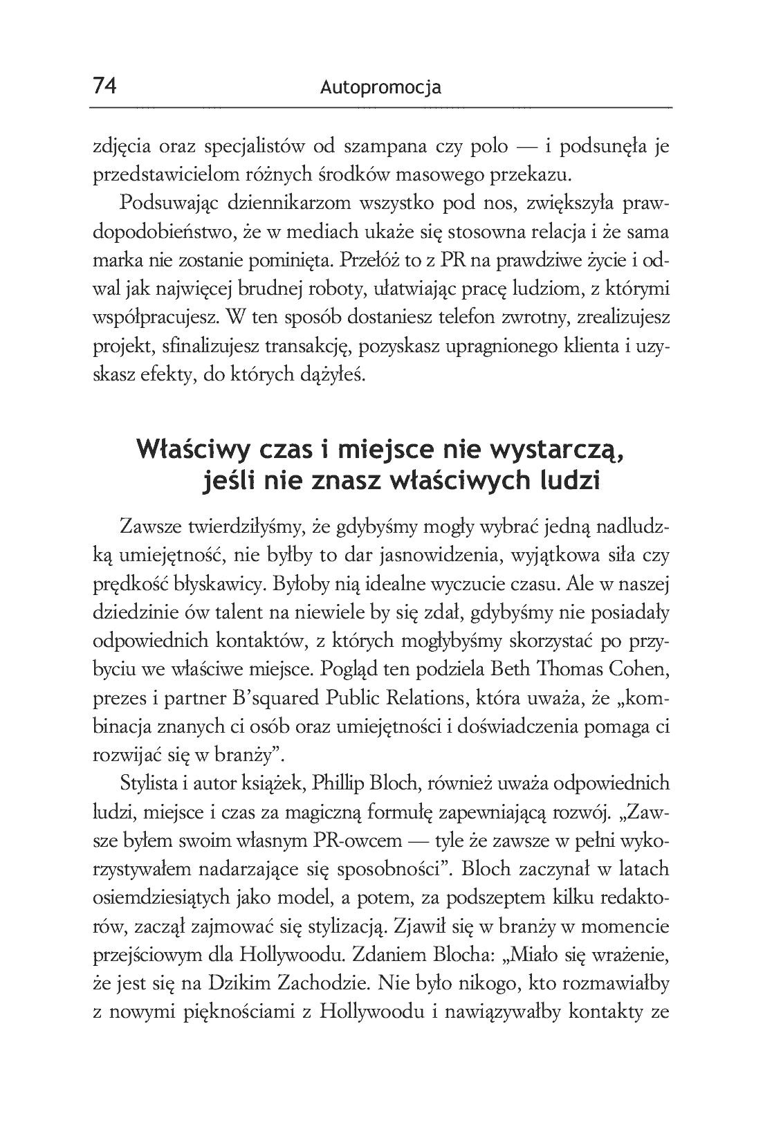 Fragment „Autopromocja. Pokaż, na co Cię stać - szefowi, podwładnym i klientom” — strona 10 z 28