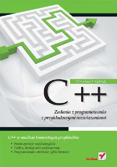 Fragment „C++. Zadania z programowania z przykładowymi rozwiązaniami” — strona 1 z 14
