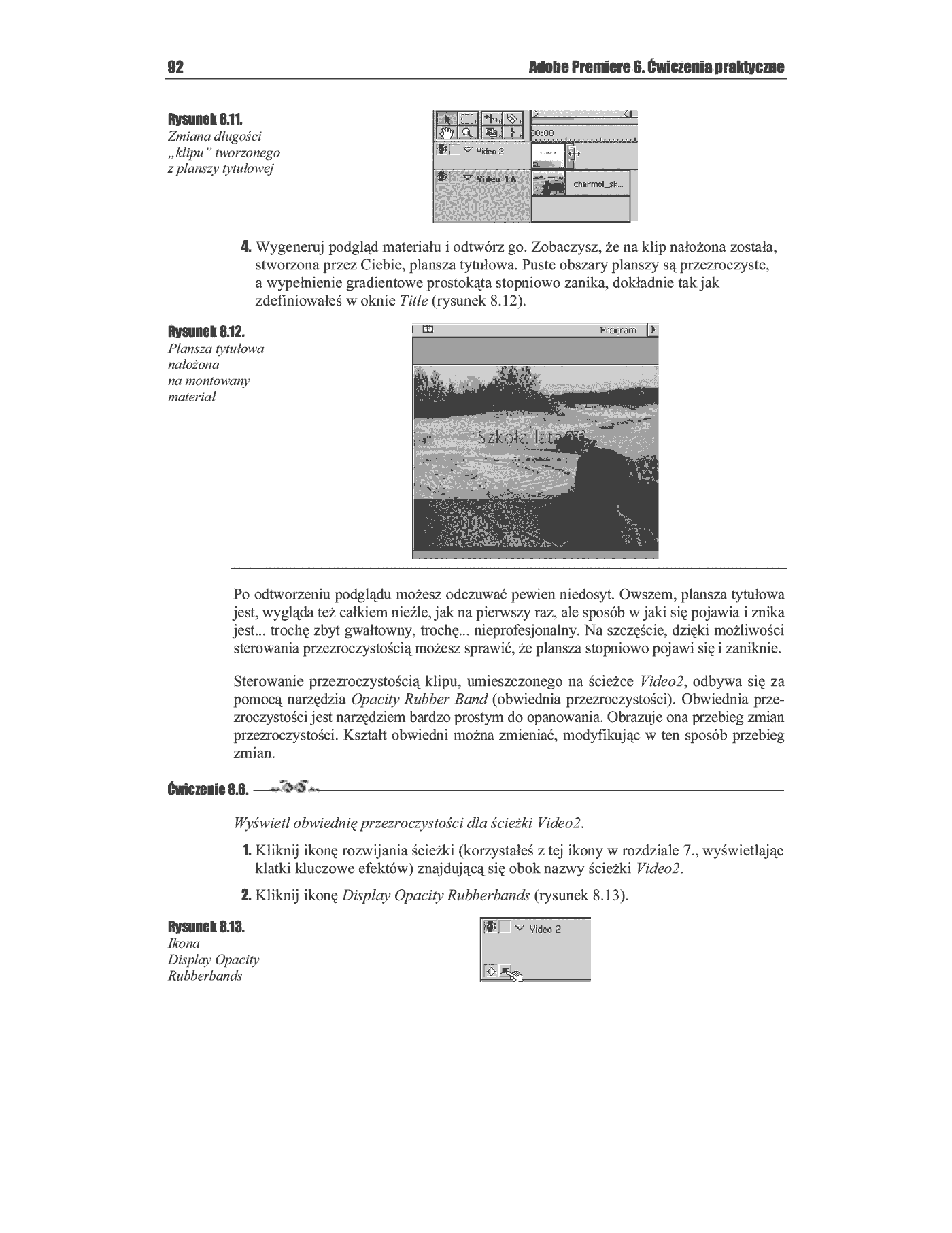Fragment „Adobe Premiere 6. Ćwiczenia praktyczne” — strona 11 z 18