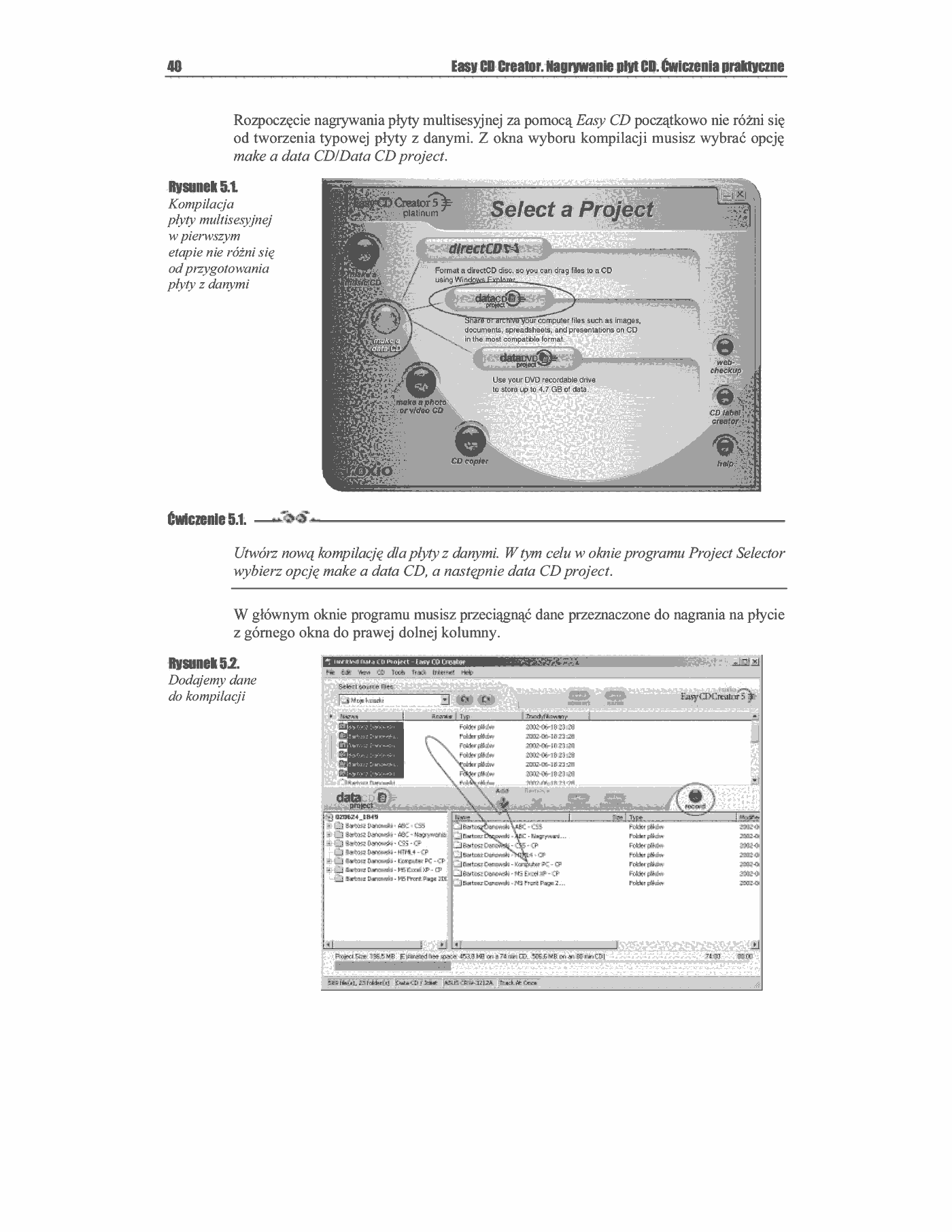 Fragment „Easy CD Creator. Nagrywanie płyt CD. Ćwiczenia praktyczne” — strona 4 z 25