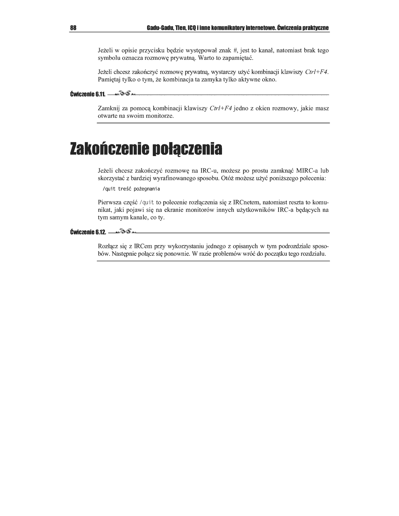 Fragment „GaduGadu, Tlen, ICQ i inne komunikatory internetowe. Ćwiczenia praktyczne” — strona 11 z 11