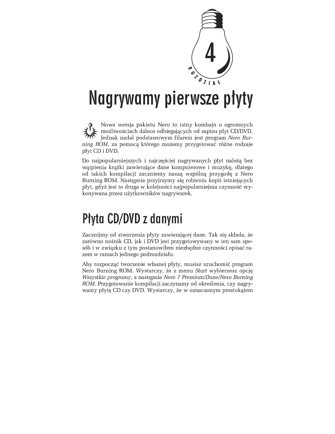 Fragment „Nero 7. Nagrywanie płyt CD i DVD. Ćwiczenia praktyczne” — strona 4 z 26