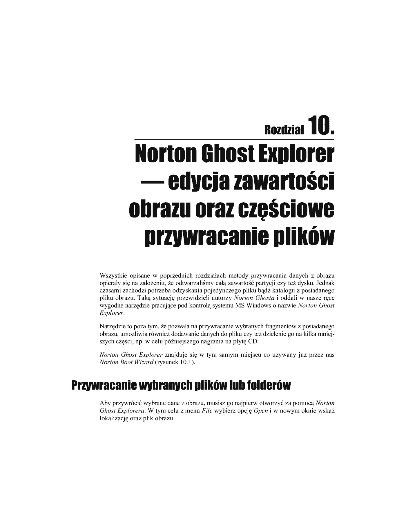 Fragment „Norton Ghost i Drive Image. Ratowanie danych. Ćwiczenia” — strona 4 z 7
