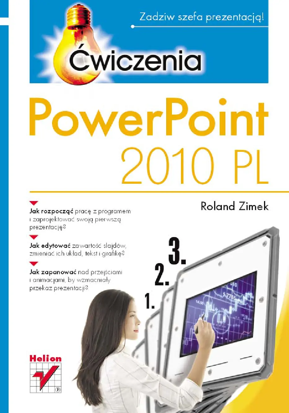 Fragment „PowerPoint 2010 PL. Ćwiczenia” — strona 1 z 22