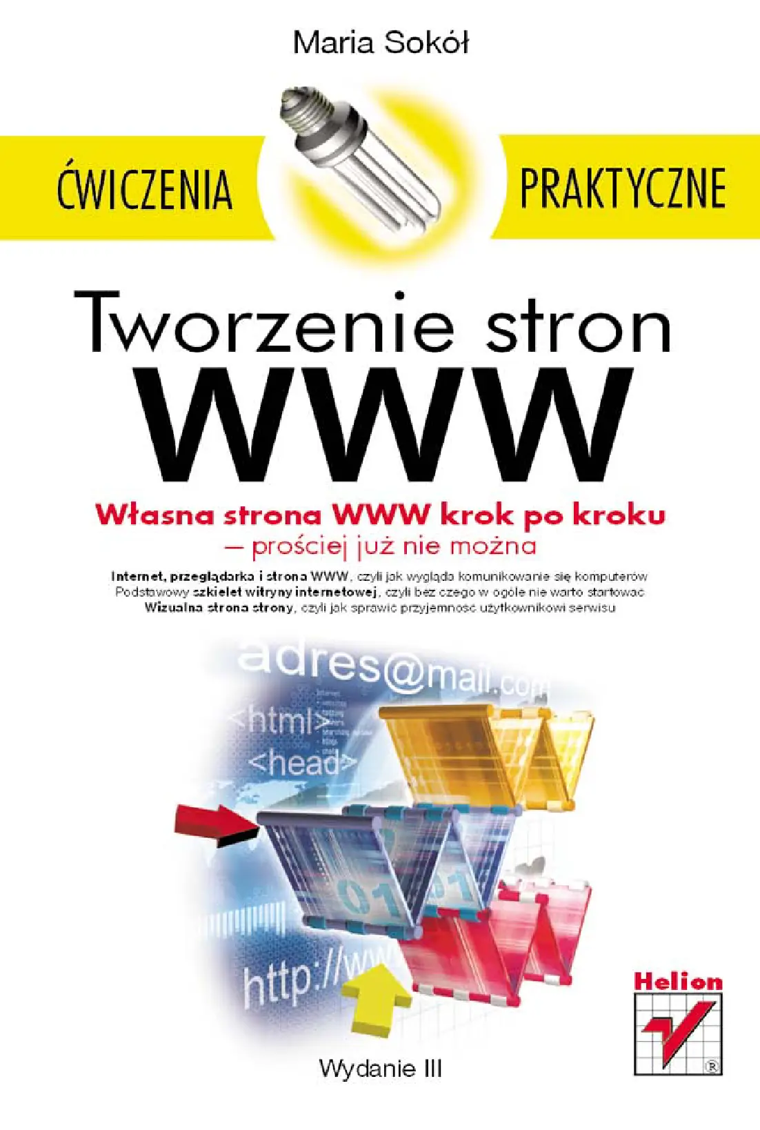 Fragment „Tworzenie stron WWW. Ćwiczenia praktyczne. Wydanie III” — strona 1 z 10