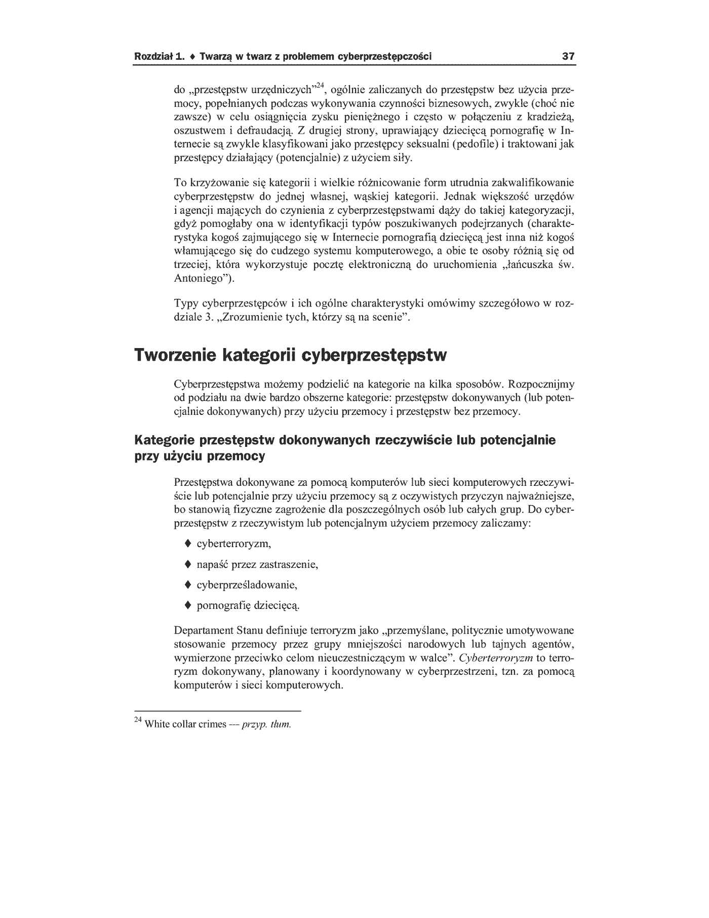 Fragment „Cyberprzestępczość. Jak walczyć z łamaniem prawa w Sieci” — strona 24 z 50