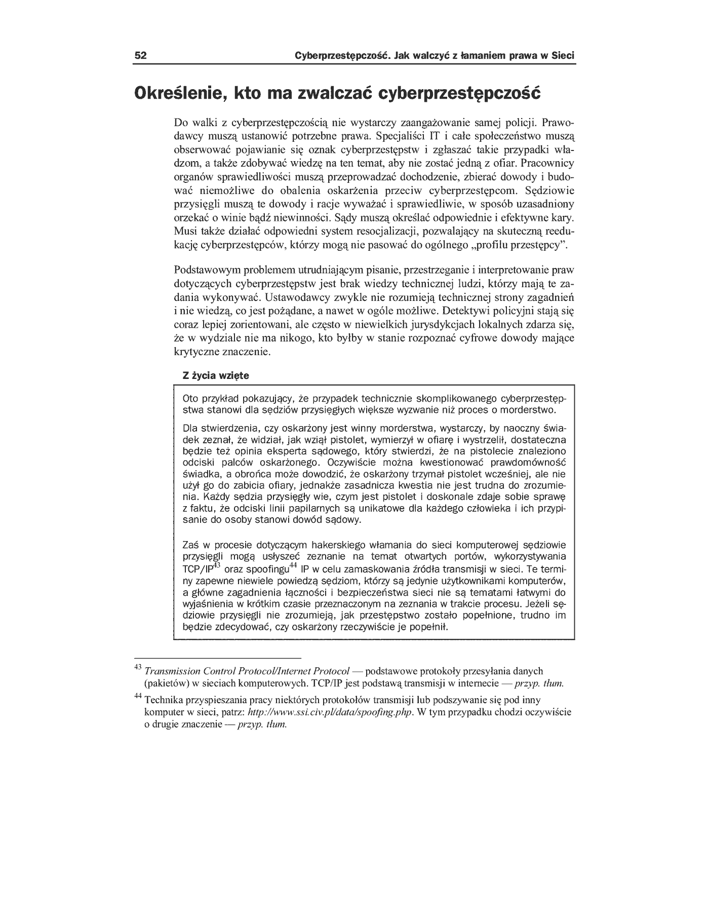 Fragment „Cyberprzestępczość. Jak walczyć z łamaniem prawa w Sieci” — strona 39 z 50