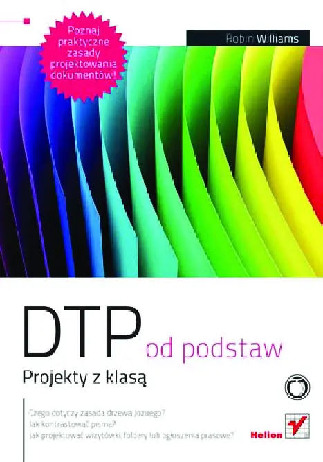 Fragment „DTP od podstaw. Projekty z klasą” — strona 1 z 43