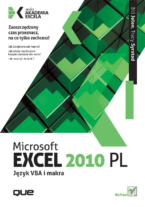Fragment „Microsoft Excel 2010 PL. Język VBA i makra. Akademia Excela” — strona 1 z 85