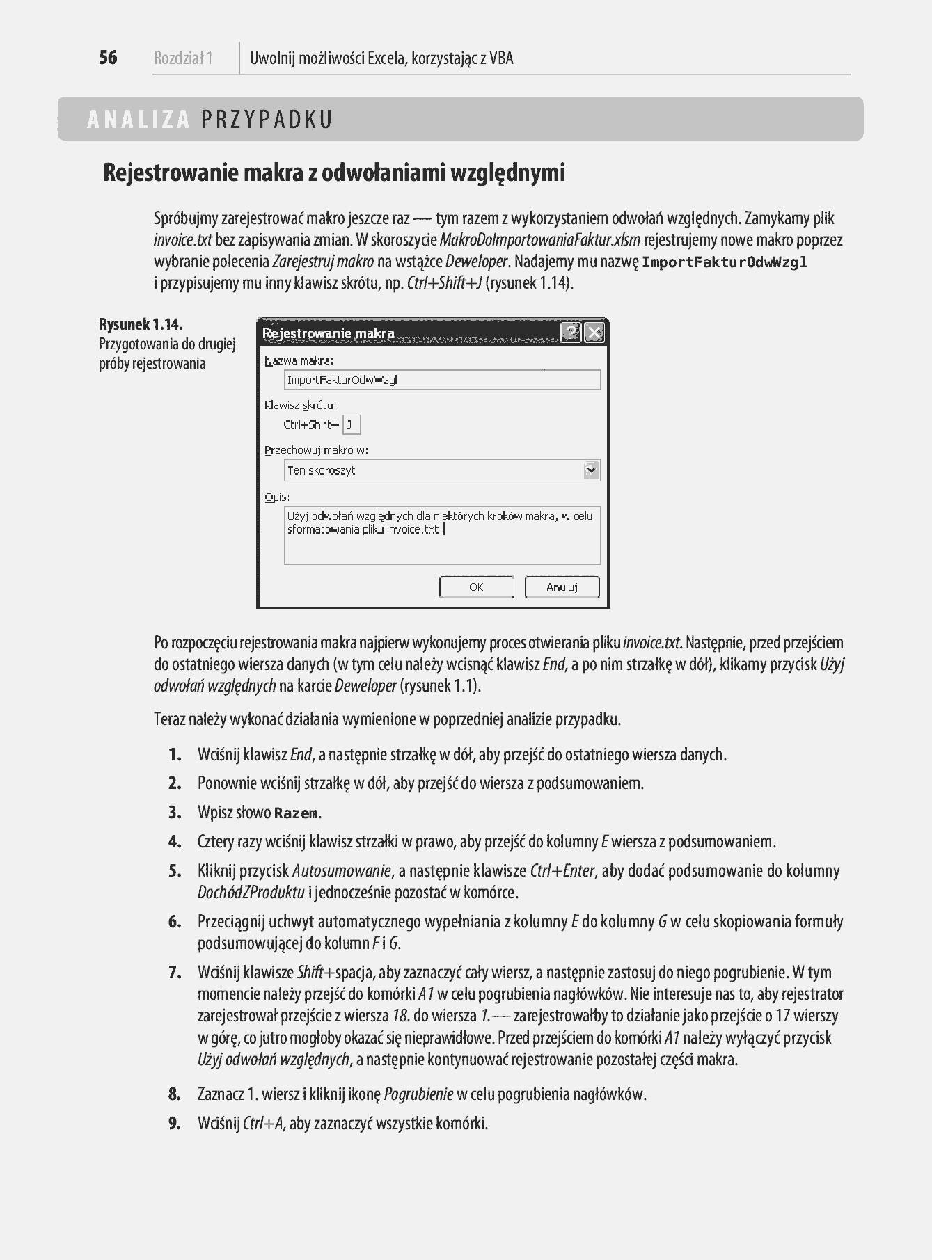Fragment „Microsoft Excel 2010 PL. Język VBA i makra. Akademia Excela” — strona 43 z 85