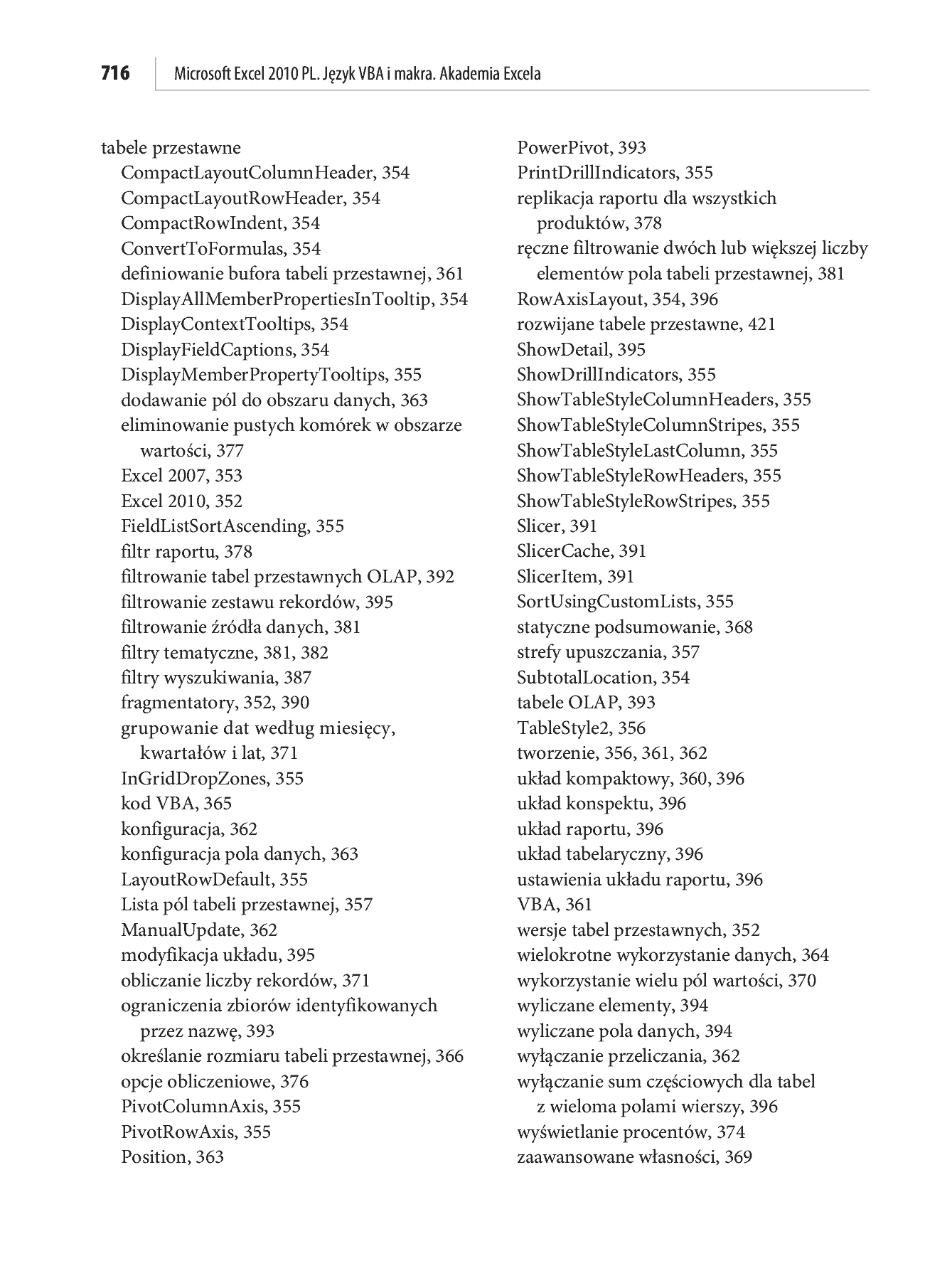 Fragment „Microsoft Excel 2010 PL. Język VBA i makra. Akademia Excela” — strona 73 z 85