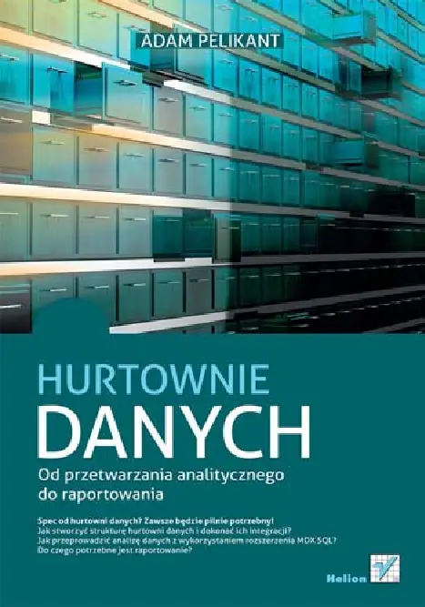 Fragment „Hurtownie danych. Od przetwarzania analitycznego do raportowania” — strona 1 z 26