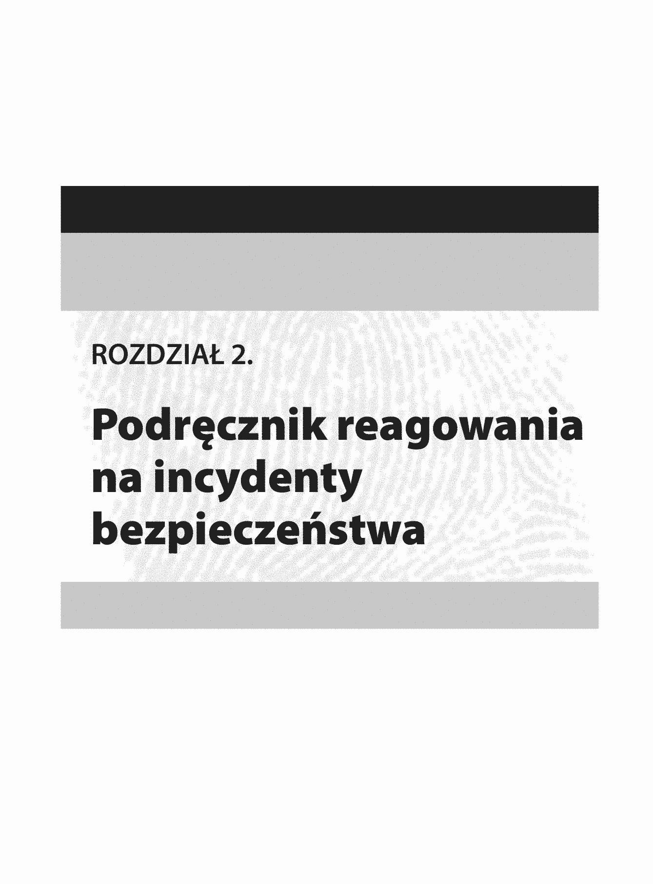 Fragment „Incydenty bezpieczeństwa. Metody reagowania w informatyce śledczej” — strona 11 z 30