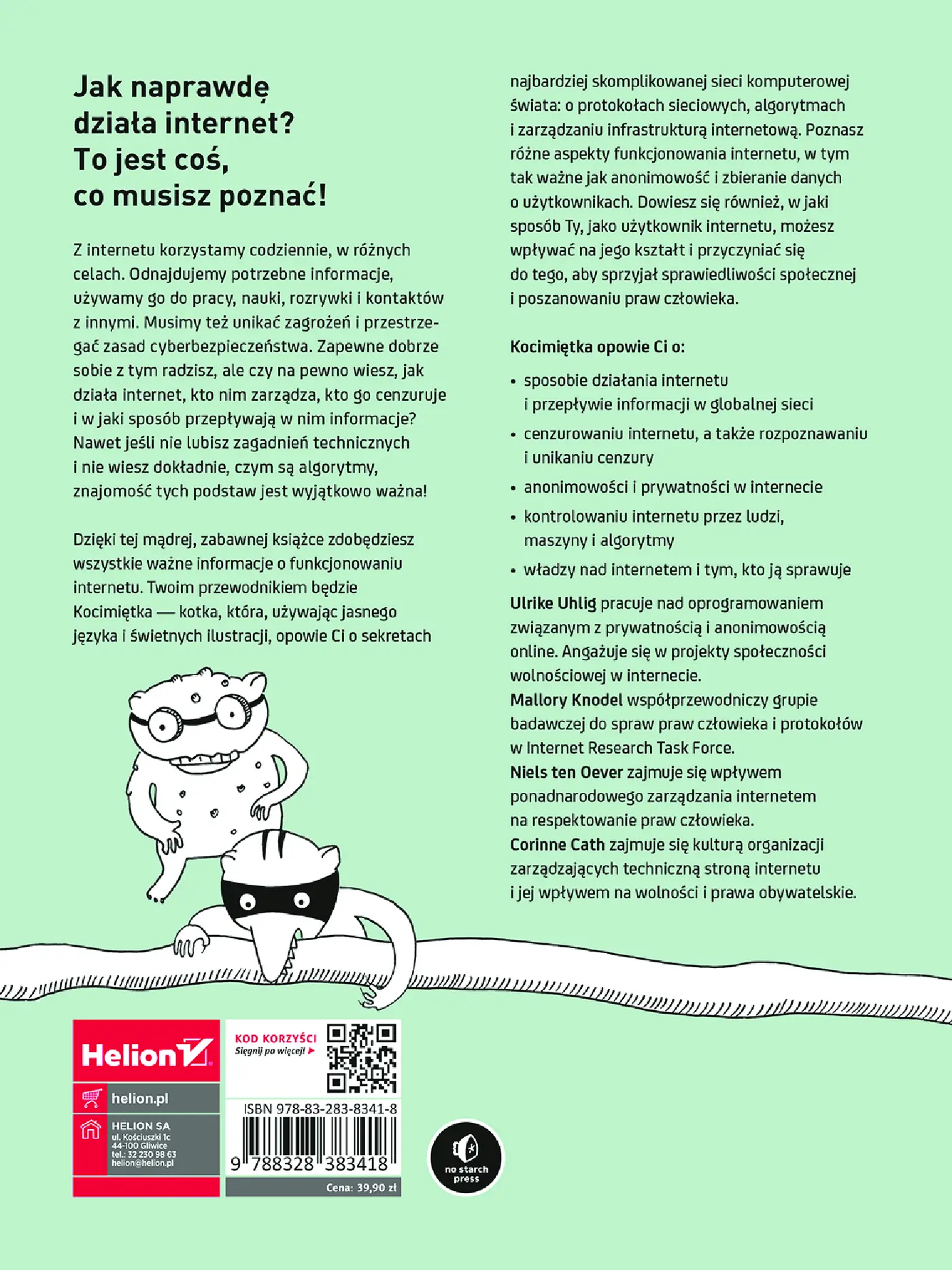 Fragment „Internet. Jak działa naprawdę? Ilustrowany przewodnik po protokołach, prywatności, cenzurze i zarządzaniu” — strona 16 z 16
