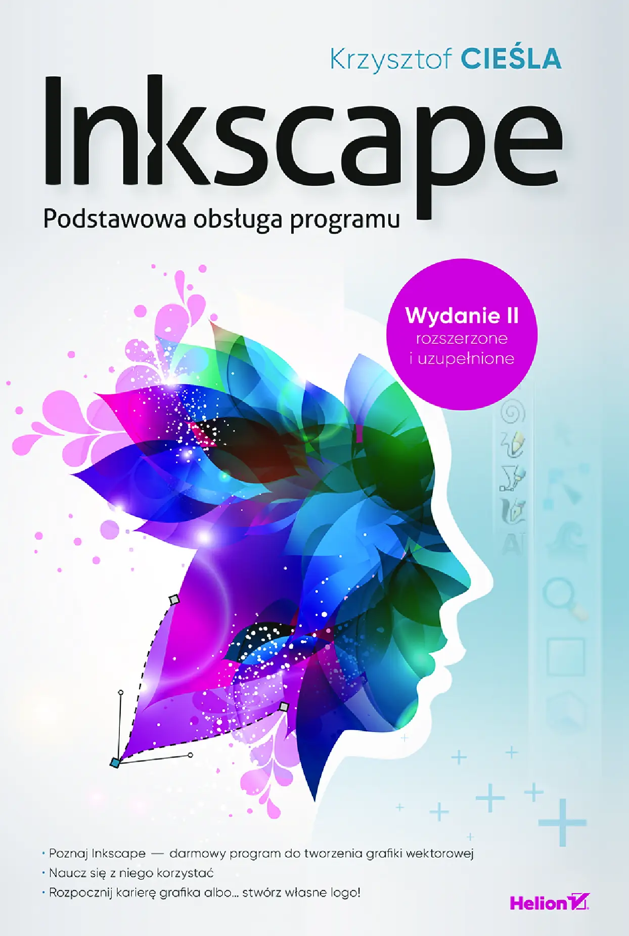 Fragment „Inkscape. Podstawowa obsługa programu. wydanie II rozszerzone i uzupełnione” — strona 1 z 16