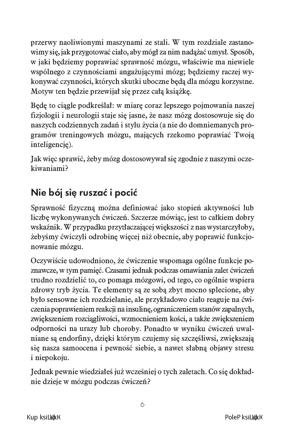 Fragment „Inżynieria mózgu. Jak trenować swój mózg i odblokować jego prawdziwy potencjał” — strona 6 z 22