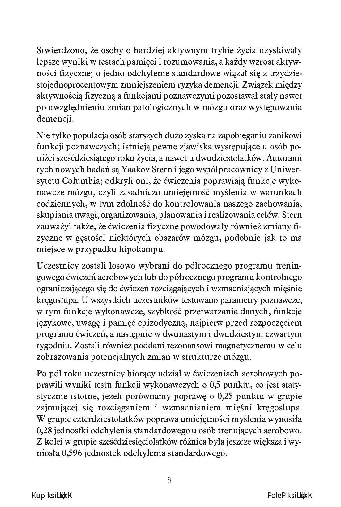 Fragment „Inżynieria mózgu. Jak trenować swój mózg i odblokować jego prawdziwy potencjał” — strona 8 z 22