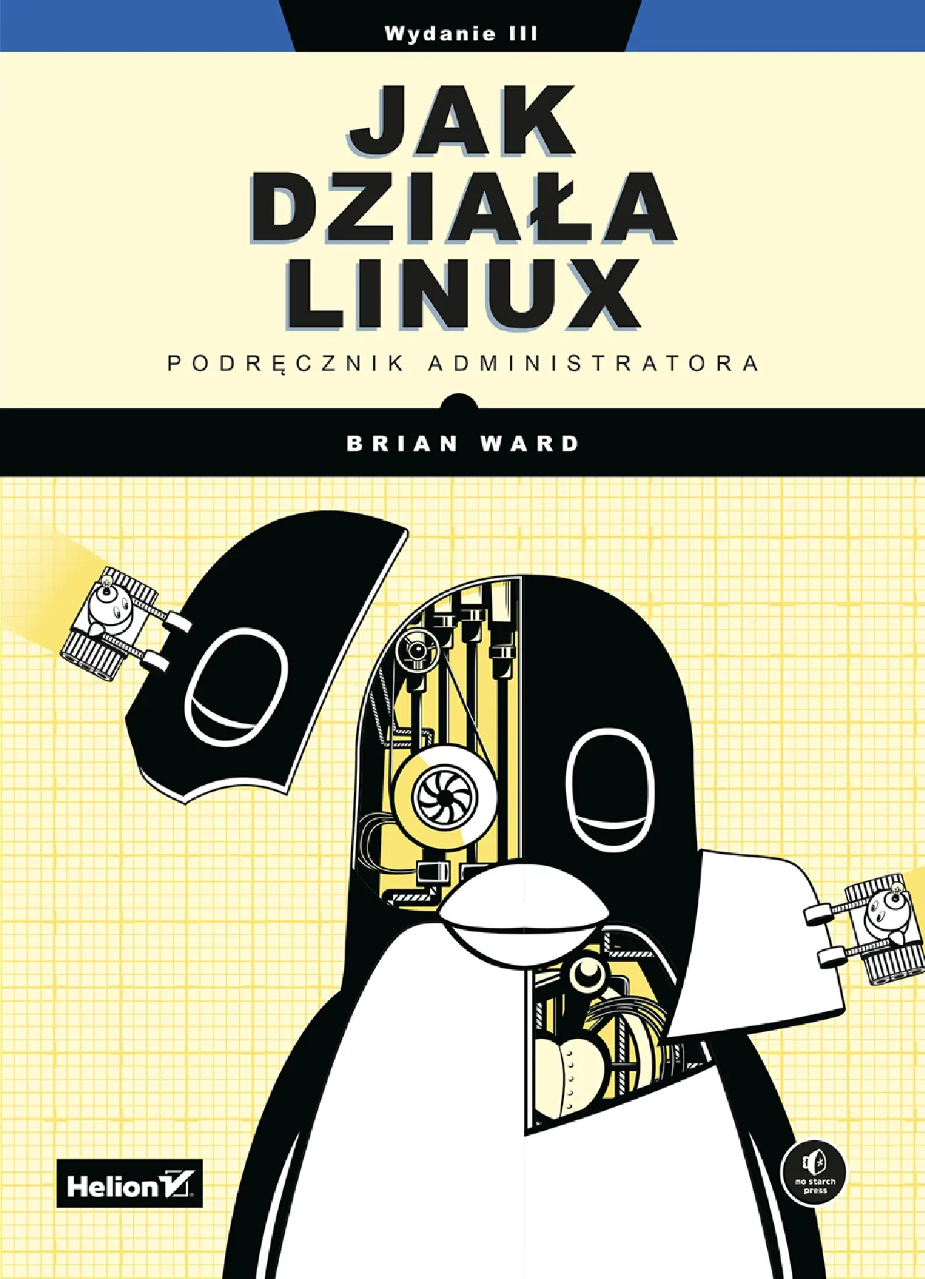 Fragment „Jak działa Linux. Podręcznik administratora. Wydanie III” — strona 1 z 28