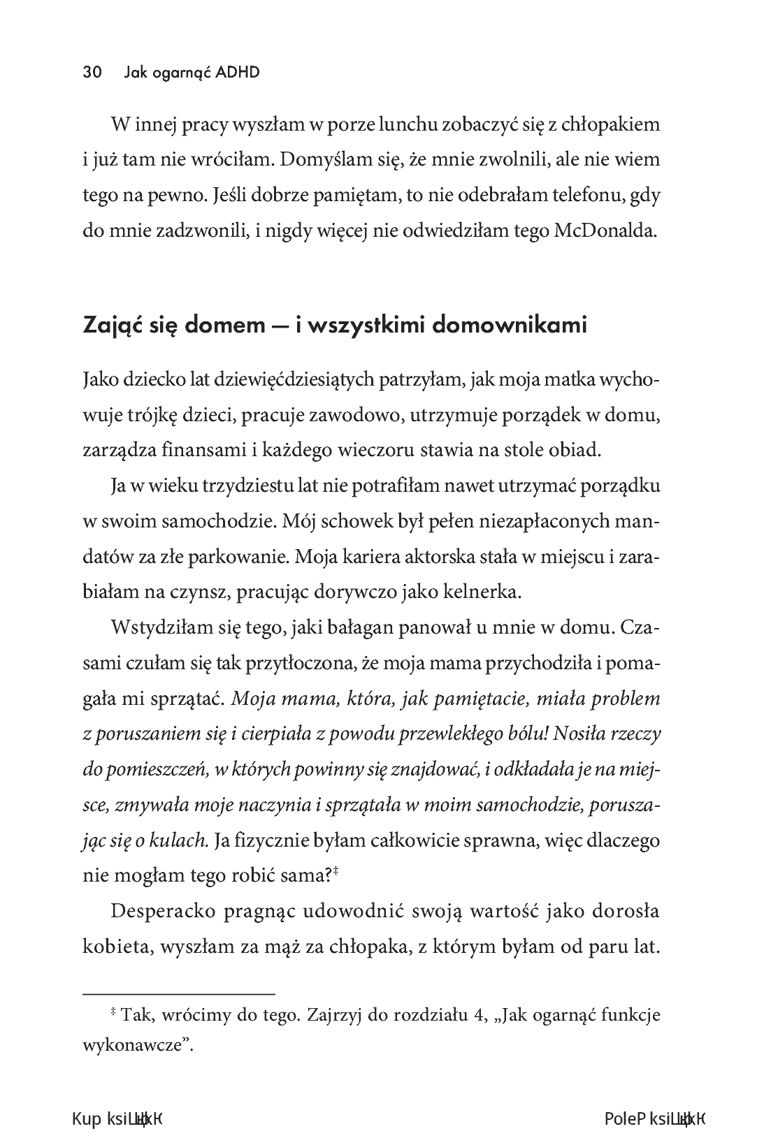 Fragment „Jak ogarnąć ADHD. Niezwykły przewodnik, jak pracować ze swoim mózgiem (a nie przeciwko niemu)” — strona 14 z 30