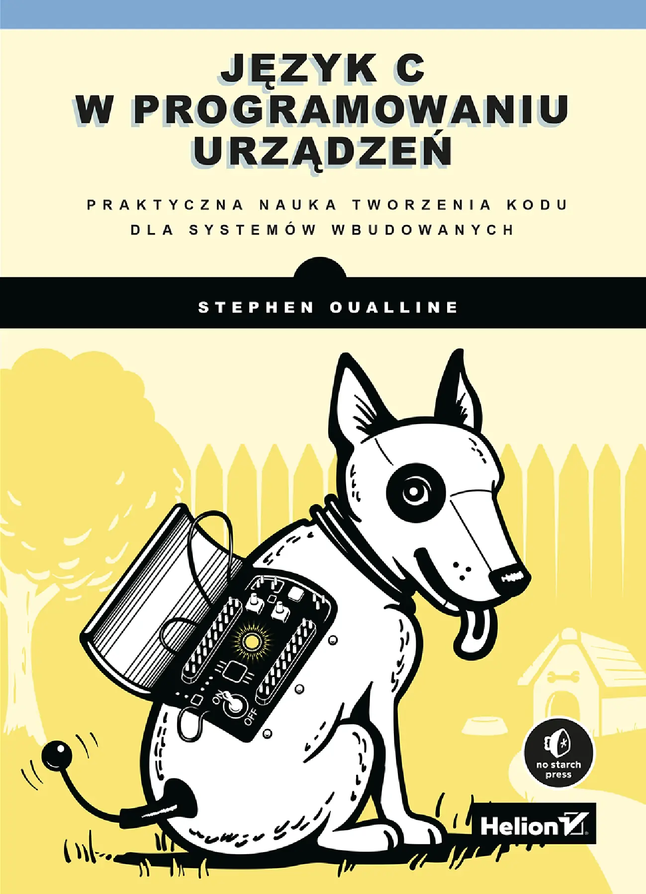 Fragment „Język C w programowaniu urządzeń. Praktyczna nauka tworzenia kodu dla systemów wbudowanych” — strona 1 z 30