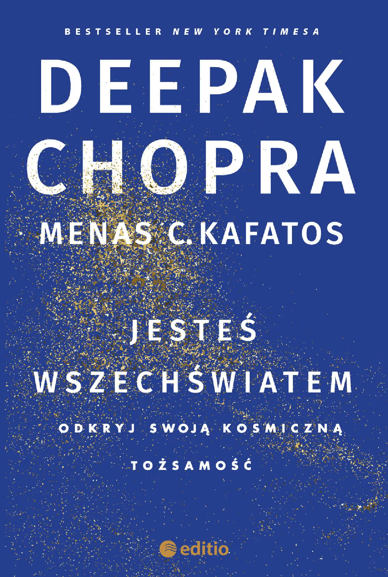 Fragment „Jesteś wszechświatem. Odkryj swoją kosmiczną tożsamość” — strona 1 z 24