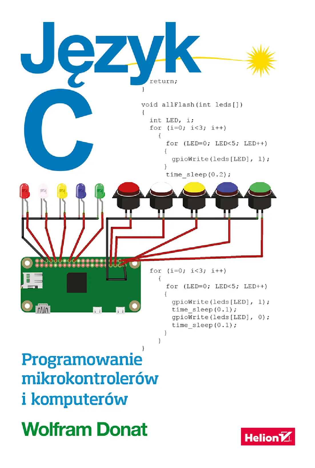 Fragment „Język C. Programowanie mikrokontrolerów i komputerów” — strona 1 z 8