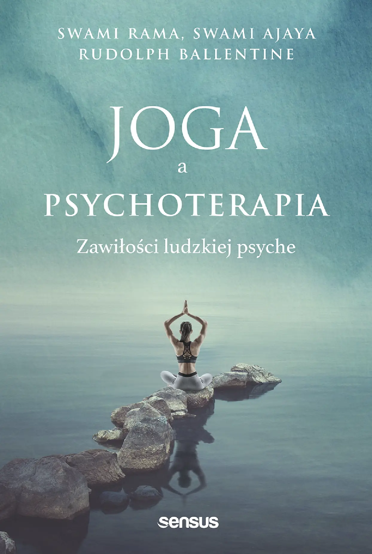 Fragment „Joga a psychoterapia. Zawiłości ludzkiej psyche” — strona 1 z 30