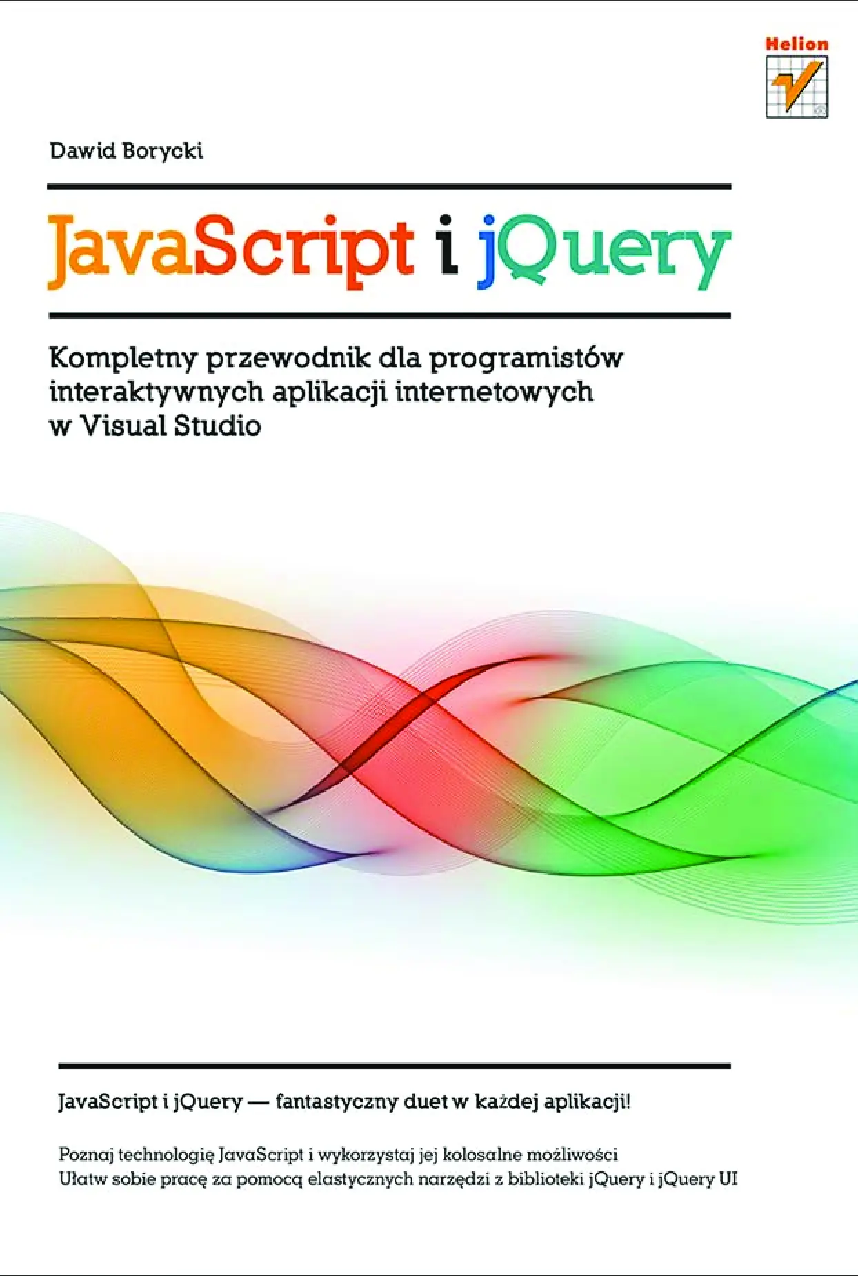Fragment „JavaScript i jQuery. Kompletny przewodnik dla programistów interaktywnych aplikacji internetowych w Visual Studio” — strona 1 z 30
