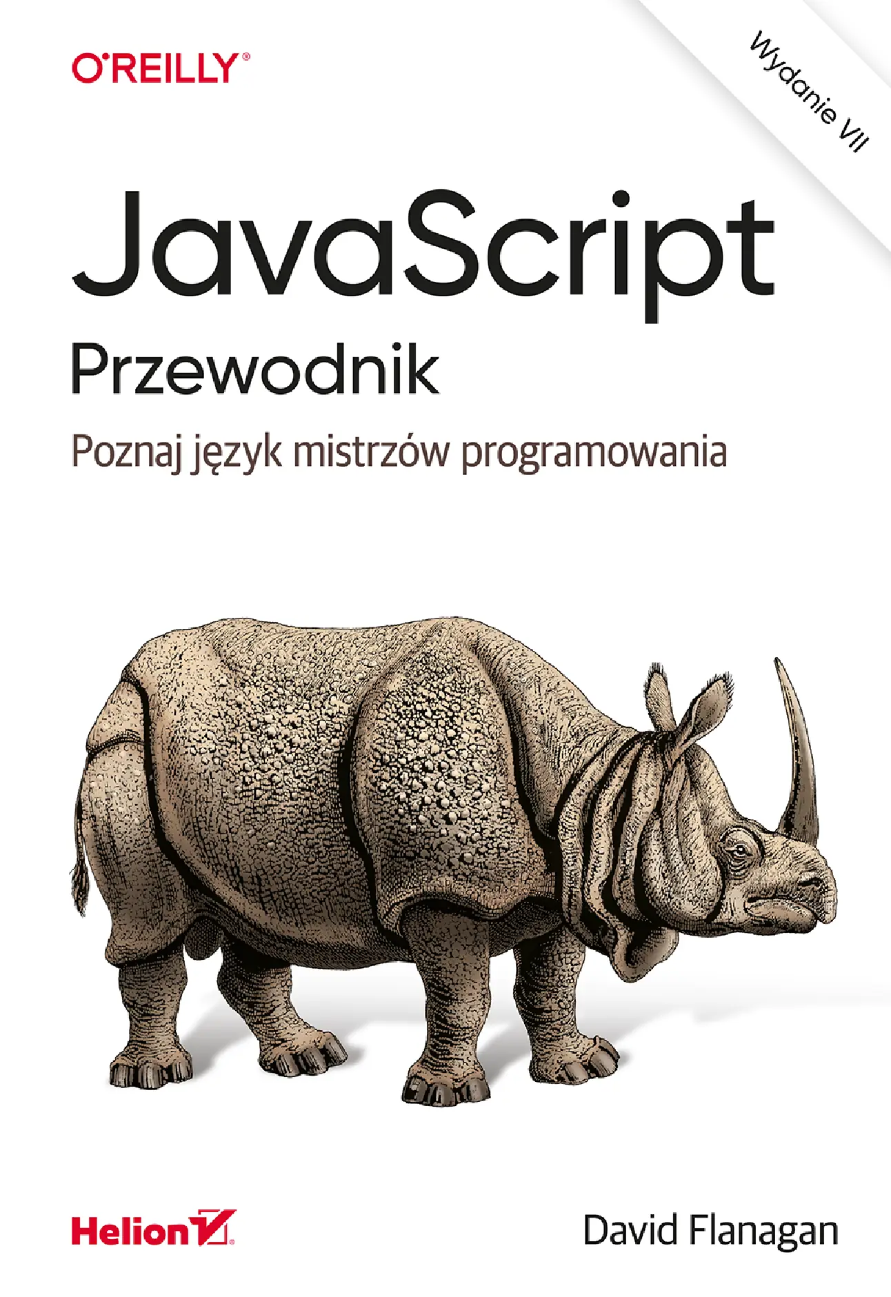 Fragment „JavaScript. Przewodnik. Poznaj język mistrzów programowania. Wydanie VII” — strona 1 z 30