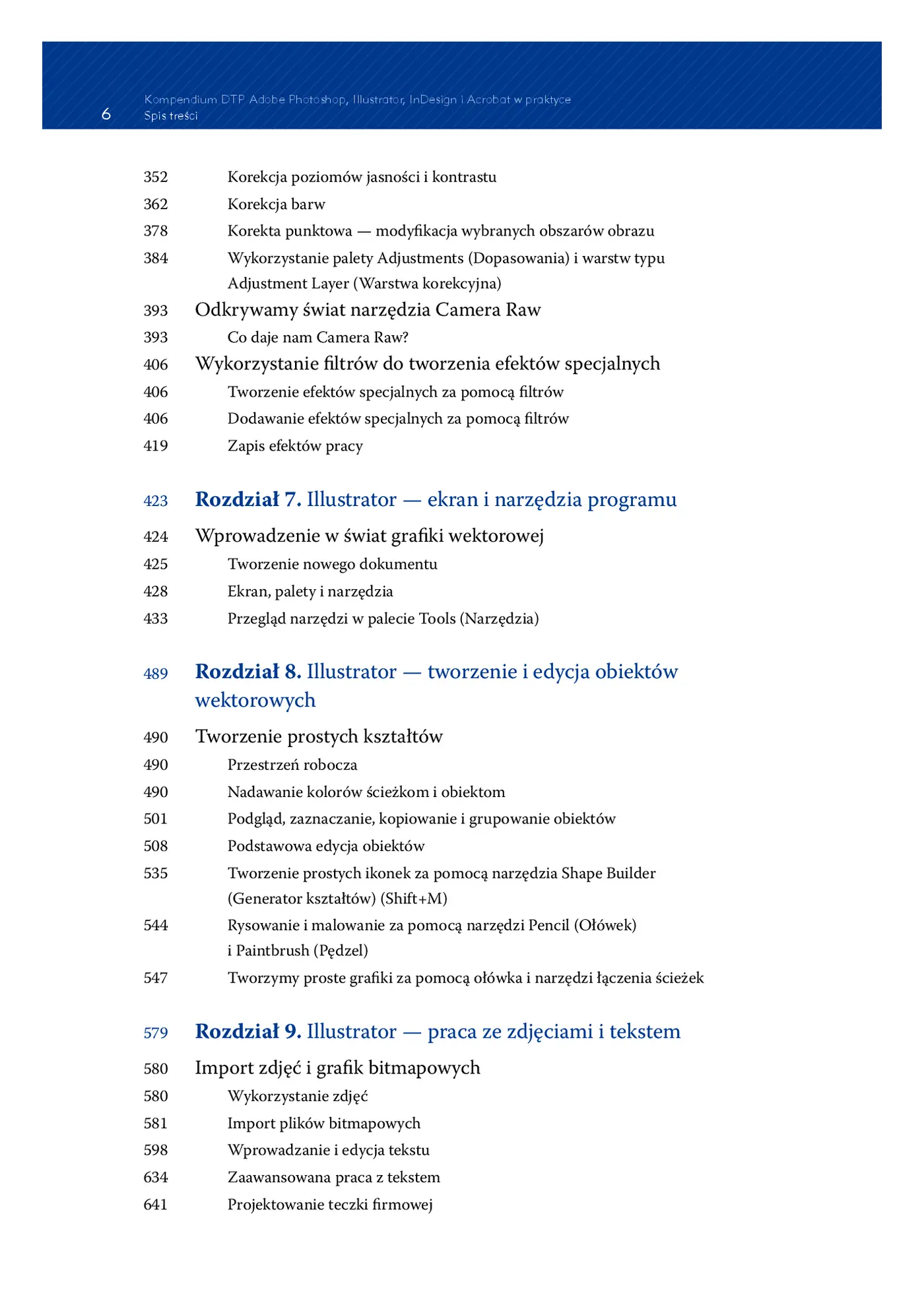 Fragment „Kompendium DTP. Adobe Photoshop, Illustrator, InDesign i Acrobat w praktyce. Wydanie III” — strona 6 z 30