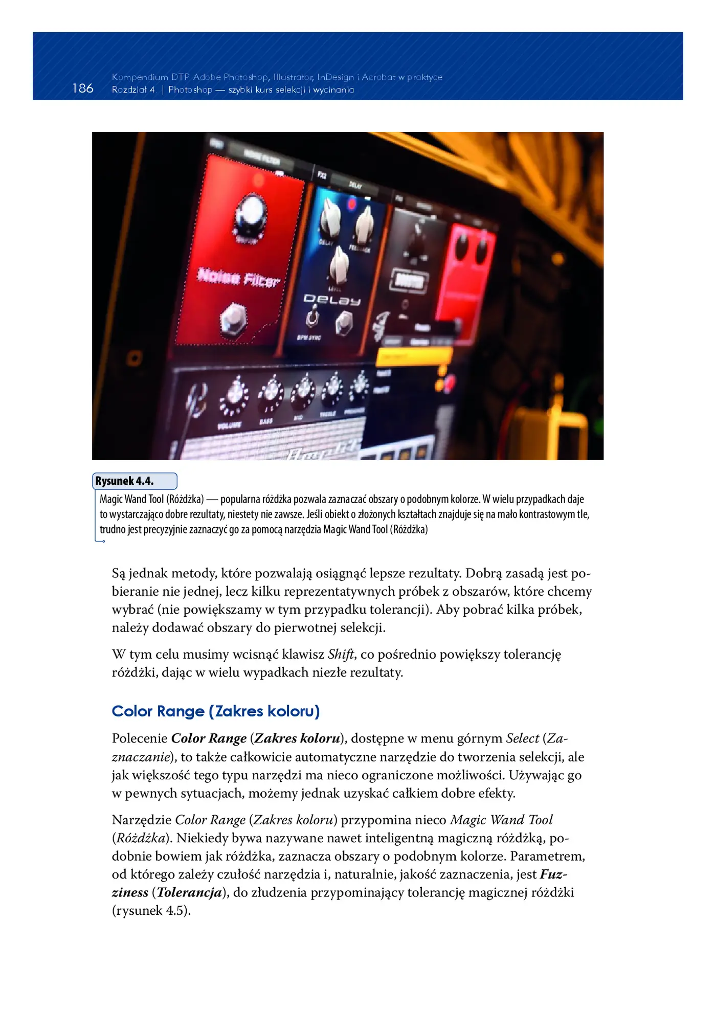 Fragment „Kompendium DTP. Adobe Photoshop, Illustrator, InDesign i Acrobat w praktyce. Wydanie III” — strona 16 z 30