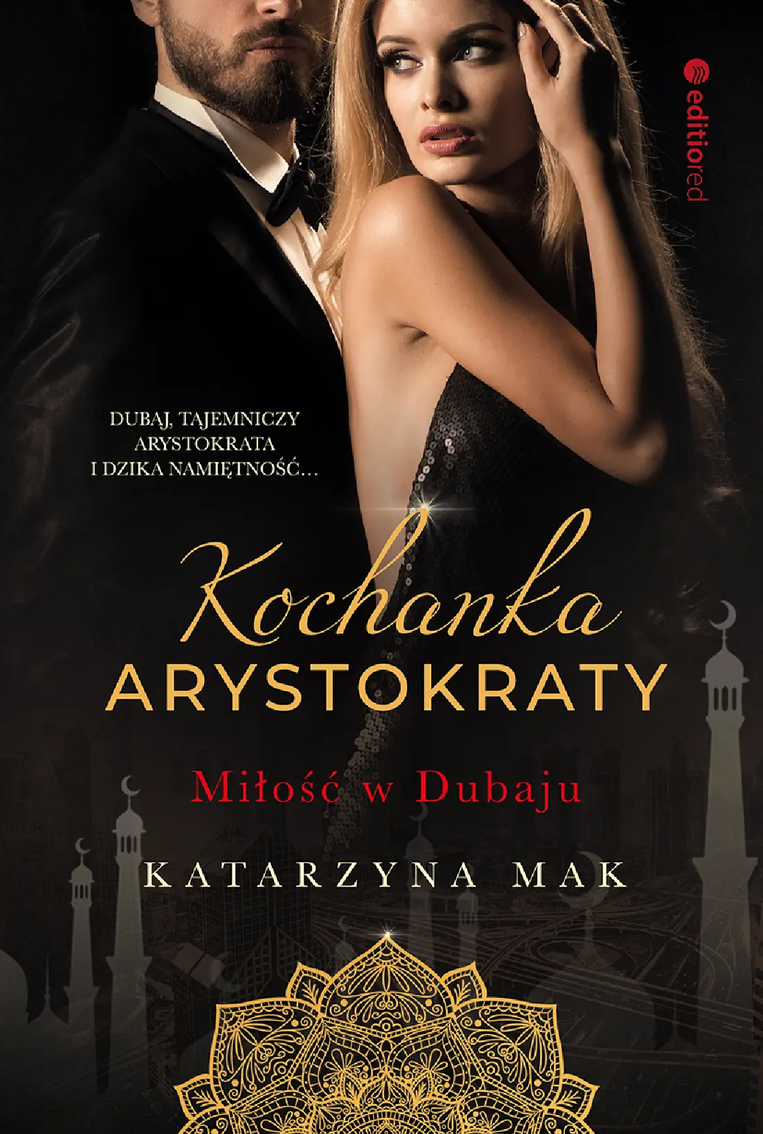 Fragment „Kochanka arystokraty. Miłość w Dubaju” — strona 1 z 26