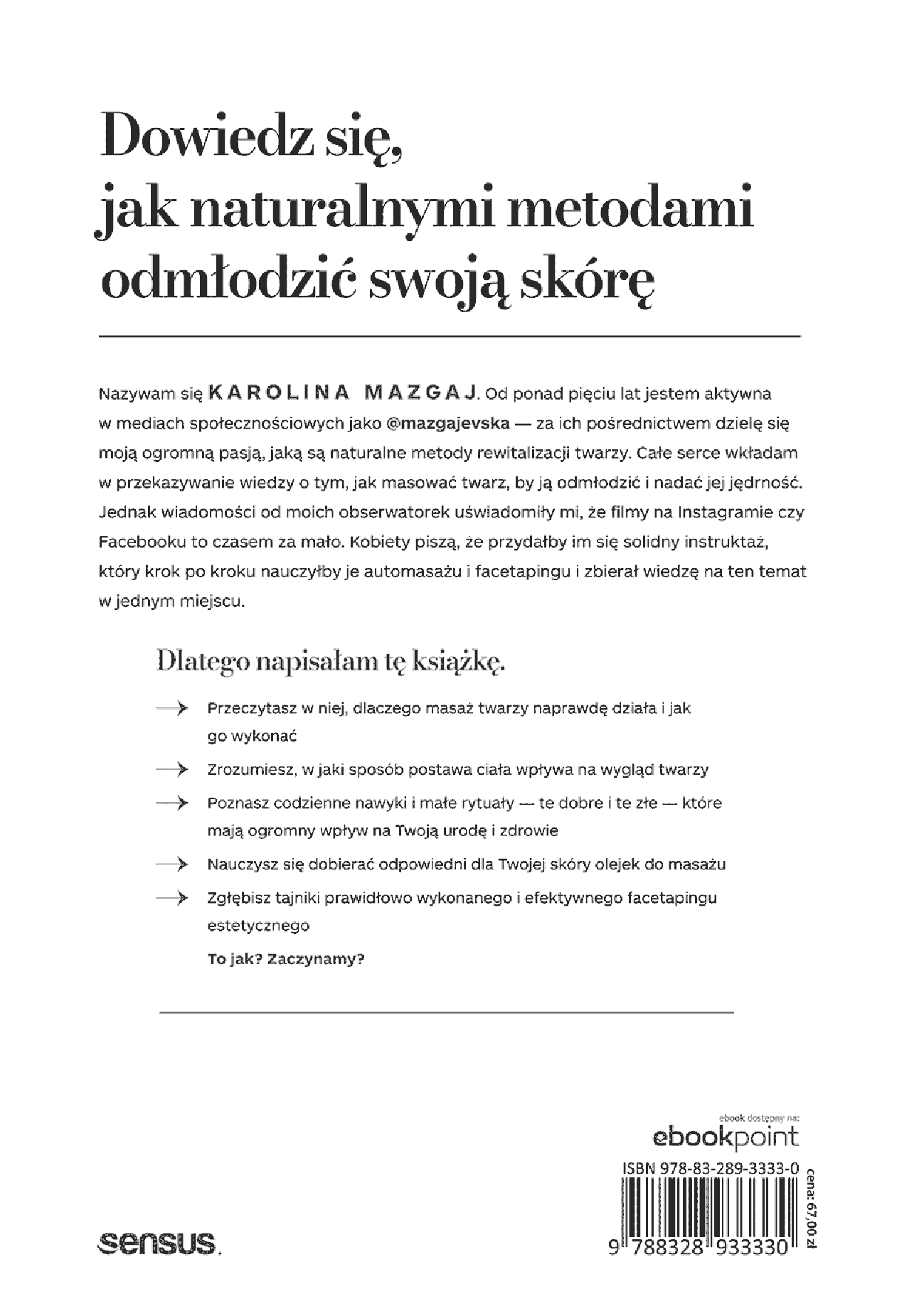 Fragment „Z masażem Ci do twarzy. Poznaj naturalne metody dbania o swoją urodę” — strona 16 z 16