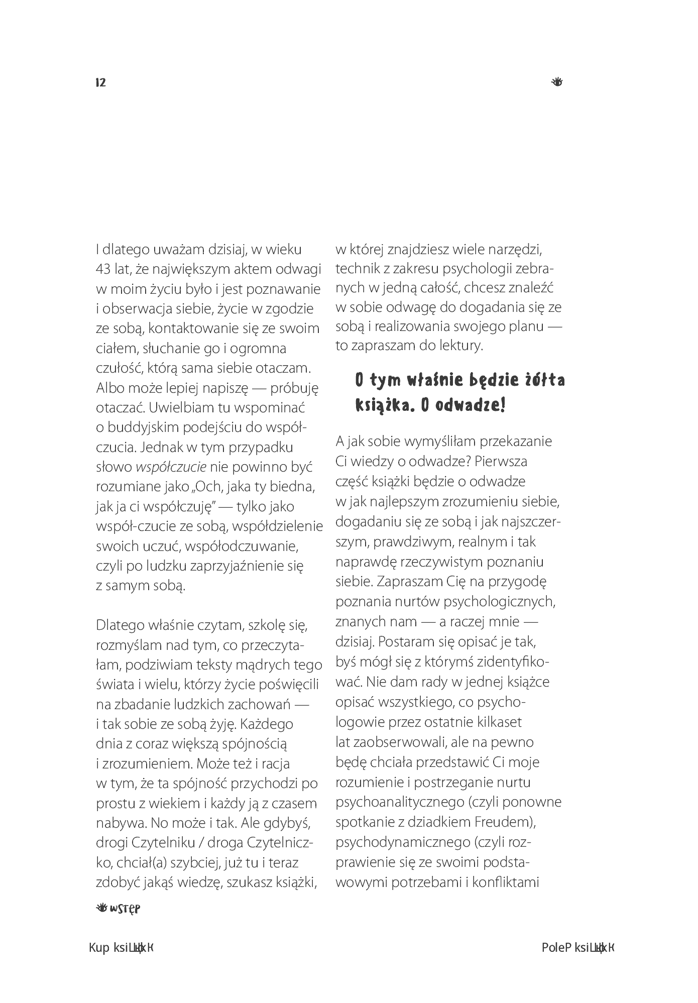 Fragment „Strach ma wielkie oczy, może Ci naskoczyć. O trudnej sztuce poszukiwania w sobie odwagi” — strona 8 z 18