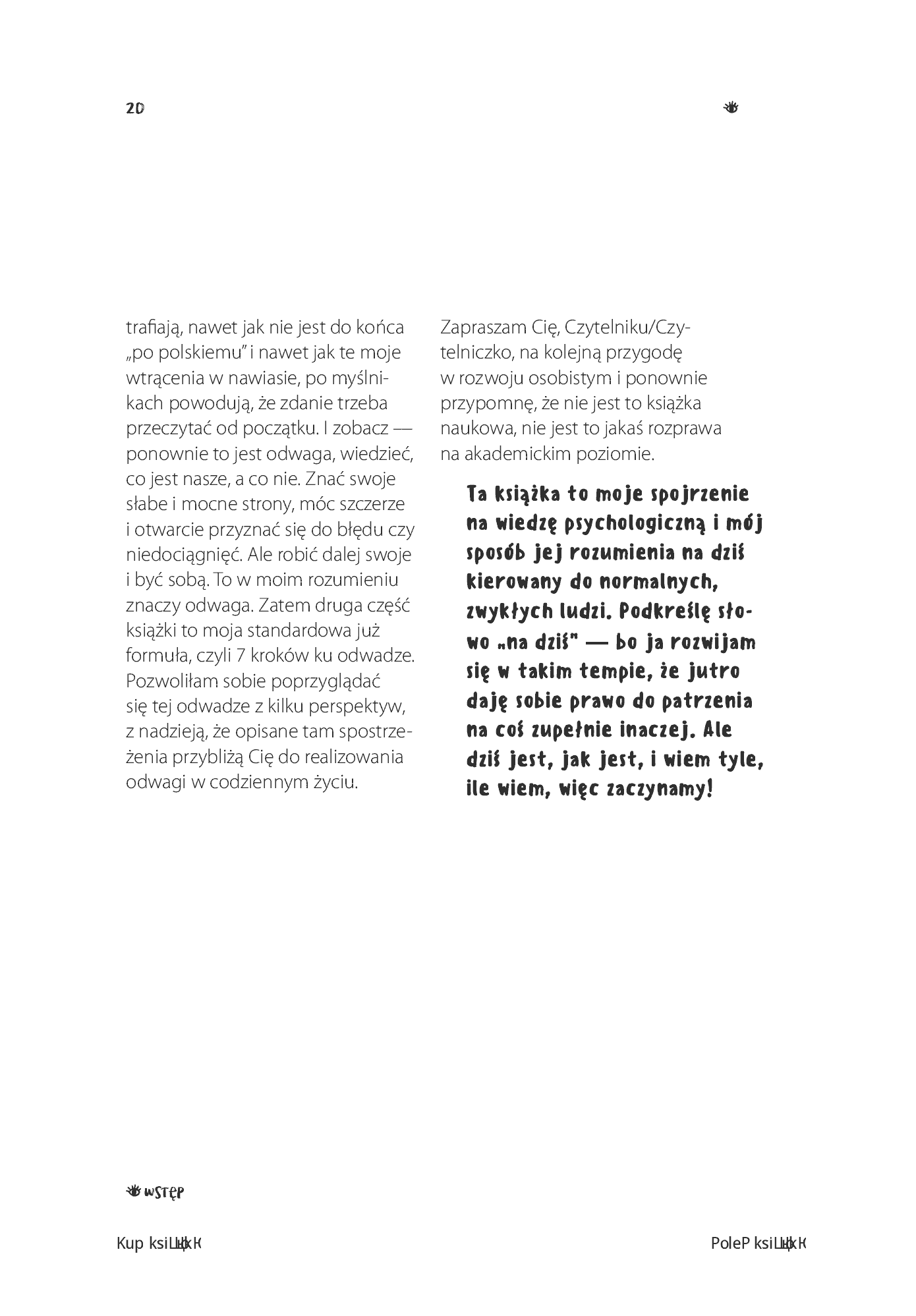 Fragment „Strach ma wielkie oczy, może Ci naskoczyć. O trudnej sztuce poszukiwania w sobie odwagi” — strona 16 z 18